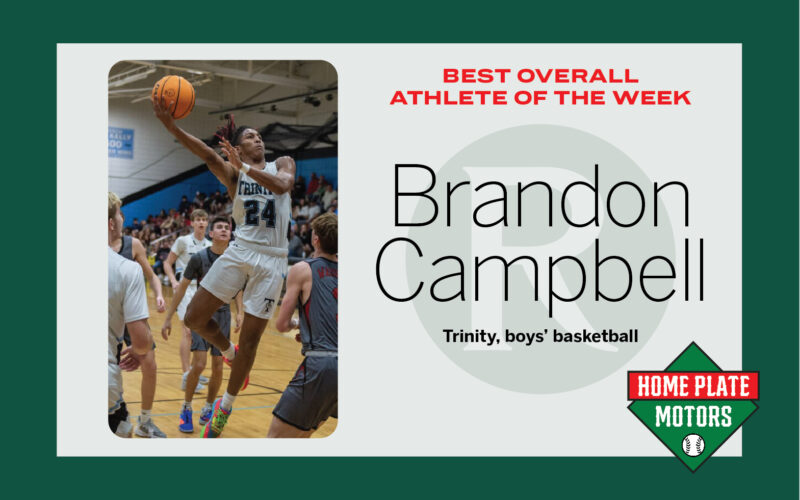 ATHLETE OF THE WEEK: Brandon Campbell