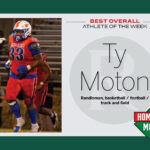 ATHLETE OF THE WEEK: Ty Moton